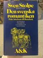 Svenska folkets litteraturhistoria - den svenska romantiken 