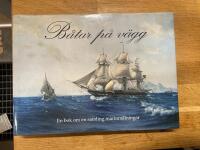 B&aring;tar p&aring; v&auml;gg : en bok om en samling marinm&aring;lningar