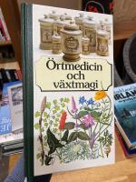 &Ouml;rtmedicin och v&auml;xtmagi