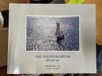 Sm&aring; och stora b&aring;tar - d&aring; och nu 