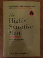 The highly sensitive man