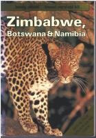 Zimbabwe, Botswana & Namibia - [a travel survival kit]