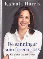 De sanningar som f&ouml;renar oss