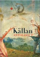 K&auml;llan Antologi 2
