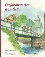 Farfarshistorier fr&aring;n &Ouml;s&ouml;