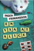 En yxa &aring;t Alice