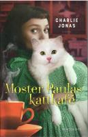 Moster Paulas kattkaf&eacute;