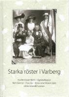 Starka r&ouml;ster i Varberg