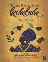 Mma Ramotswes kokbok : mat f&ouml;r traditionellt byggda l&auml;sare