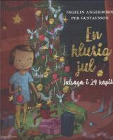 En klurig jul : julsaga i 24 kapitel