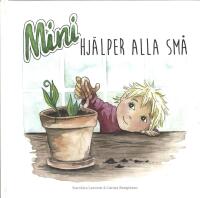 Mini hj&auml;lper alla sm&aring;