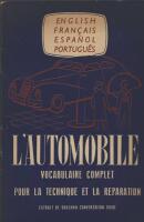 L'Automobile vocabulaire complet pour la technique et la reparation : Extrait de Sohlman conversation guide