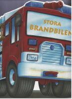 Stora brandbilen