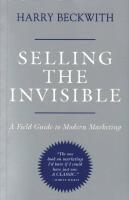 Selling the invisible : A field guide to modern marketing