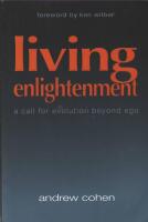 Living Enlightenment : A call for evolution beyond ego