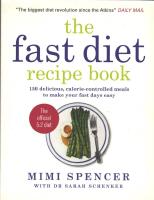 Fast Diet recipe Book - 150 Delicious, Calorie-controlled Meals