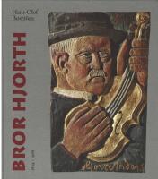 Bror Hjort 1894-1968