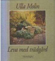 Leva med tr&auml;dg&aring;rd