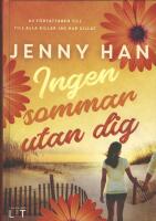 Ingen sommar utan dig