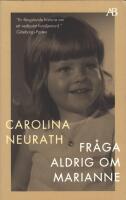 Fr&aring;ga aldrig om Marianne