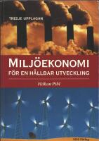 Milj&ouml;ekonomi f&ouml;r en h&aring;llbar utveckling