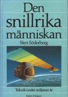 Den snillrika m&auml;nniskan : teknik under miljoner &aring;r