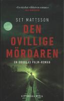 Den ovillige m&ouml;rdaren