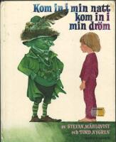 Kom in i min natt kom in i min dr&ouml;m