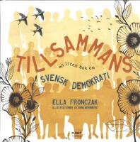 Tillsammans : en liten bok om svensk demokrati