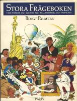 Stora fr&aring;geboken : 1000 fr&aring;gor och svar om allt mellan himmel och pannkaka