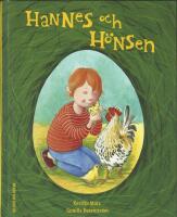 Hannes och h&ouml;nsen