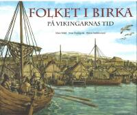 Folket i Birka p&aring; vikingarnas tid