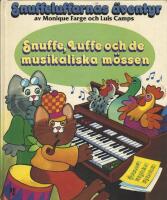 Snuffe, Luffe och de musikaliska m&ouml;ssen