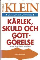 K&auml;rlek, skuld och gottg&ouml;relse