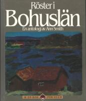 R&ouml;ster i Bohusl&auml;n : en antologi