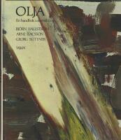 Olja : en handbok i oljem&aring;lning