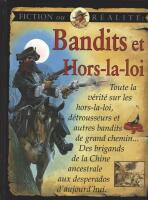 Bandits et Hors-la-loi