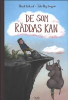 De som r&auml;ddas kan