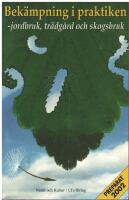 Bek&auml;mpning i praktiken 2002