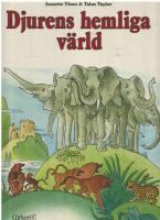 Djurens hemliga v&auml;rld