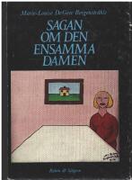 Sagan om den ensamma damen