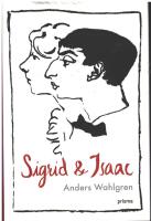 Sigrid & Isaac