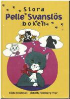 Stora Pelle Svansl&ouml;s-boken