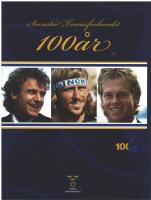 Svenska tennisf&ouml;rbundet 100 &aring;r