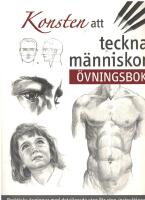Konsten att teckna m&auml;nniskor : &ouml;vningsbok