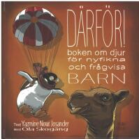 D&auml;rf&ouml;r! : boken om djur f&ouml;r nyfikna och fr&aring;gvisa barn