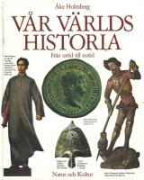 V&aring;r v&auml;rlds historia