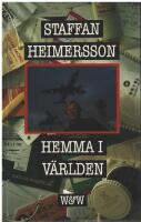 Hemma i v&auml;rlden