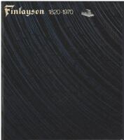 Finlayson 1820-1970 : Osakeyhti&ouml; Finlayson - Forssa aktiebolag