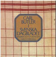 Carl Butler i Svenska dagbladet : K&aring;serier och ca 250 recept